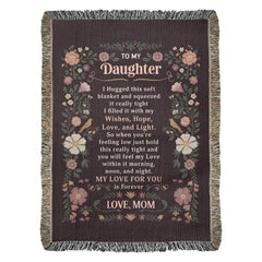 To My Daughter - Heirloom Blanket